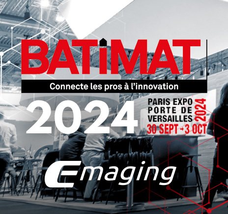 Introduction Emaging présent au Salon Batimat 2024